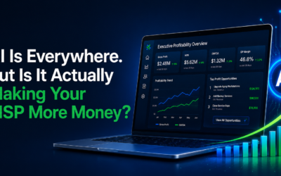 AI Is Everywhere. But Is It Actually Making Your MSP More Money?